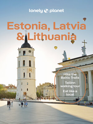 cover image of Lonely Planet Estonia, Latvia & Lithuania